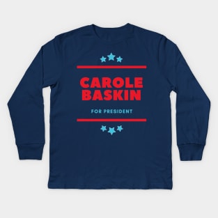Carole Baskin for President Kids Long Sleeve T-Shirt